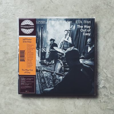 Jeff Parker and ETA IVtet - The Way Out of Easy [2LP_Color]