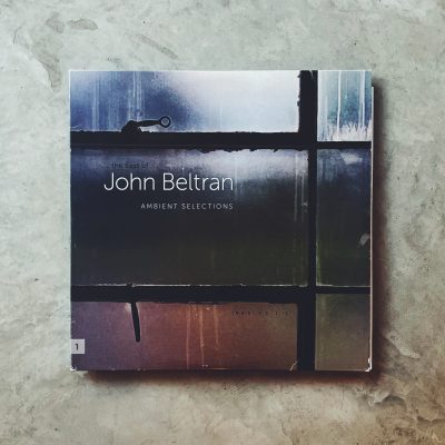 (Used) John Beltran - The Best Of: Ambient Selections 1995 - 2011 [3LP]