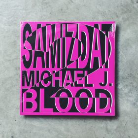Michael J. Blood x Samizdat - LP2 [LP]