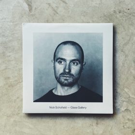 Nick Schofield - Glass Gallery [LP]