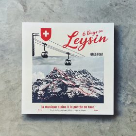 Greg Foat - 6 Days in Leysin [LP]