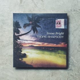 Teresa Bright - Tropic Rhapsody [LP]